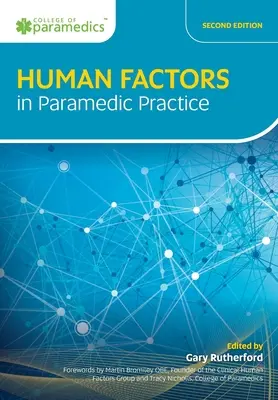 Ľudské faktory v záchranárskej praxi - Human Factors in Paramedic Practice
