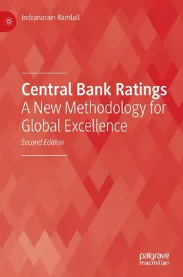Ratingy centrálnych bánk: Nová metodika pre globálnu excelentnosť - Central Bank Ratings: A New Methodology for Global Excellence