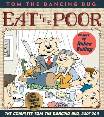 Tom tancujúci chrobák: Zjedzte chudáka - Tom the Dancing Bug: Eat the Poor