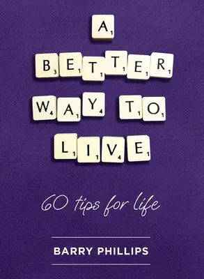 Lepší spôsob života - A Better Way to Live