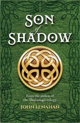 Syn tieňa - Son of Shadow