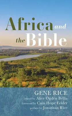 Afrika a Biblia: Biblia: korekčné šošovky - kritické eseje - Africa and the Bible: Corrective Lenses-Critical Essays