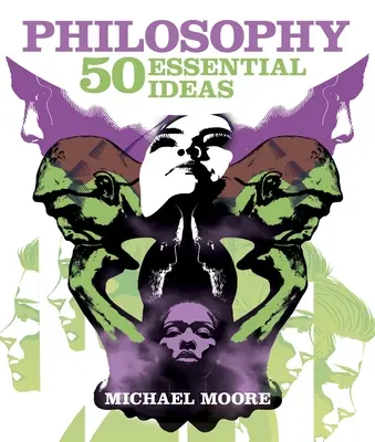 Filozofia: 50 základných myšlienok - Philosophy: 50 Essential Ideas