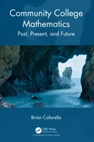 Matematika na komunitnej vysokej škole: Minulosť, súčasnosť a budúcnosť - Community College Mathematics: Past, Present, and Future