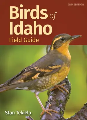 Terénny sprievodca vtáctva štátu Idaho - Birds of Idaho Field Guide