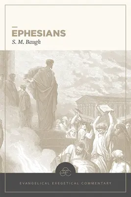 Efezanom: Evanjelický exegetický komentár - Ephesians: Evangelical Exegetical Commentary
