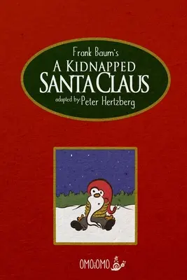 Unesený Santa Claus - komiks - A Kidnapped Santa Claus - Comic Book