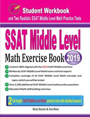 SSAT Middle Level Math Exercise Book (Cvičebnica matematiky pre strednú úroveň): Cvičebnica pre študentov a dva realistické testy SSAT Middle Level Math - SSAT Middle Level Math Exercise Book: Student Workbook and Two Realistic SSAT Middle Level Math Tests