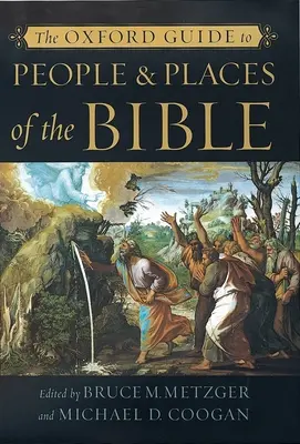 Oxfordský sprievodca po ľuďoch a miestach Biblie - The Oxford Guide to People & Places of the Bible