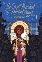 Obchodník s kobercami z Konštantínopolu, II. diel - Carpet Merchant of Konstantiniyya, Vol. II