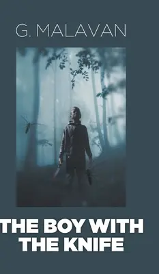 Chlapec s nožom - The Boy with the Knife