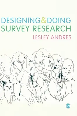 Navrhovanie a realizácia prieskumu - Designing and Doing Survey Research