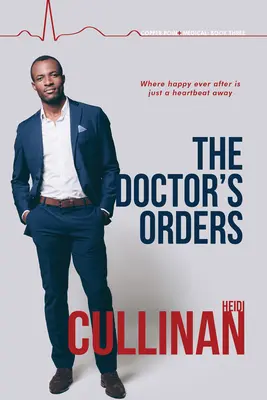 Doktorova objednávka: 3. diel - The Doctor's Orders: Volume 3