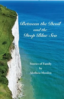 Medzi diablom a hlbokým modrým morom - Between the Devil and the Deep Blue Sea