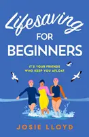 Záchrana života pre začiatočníkov - Lifesaving for Beginners