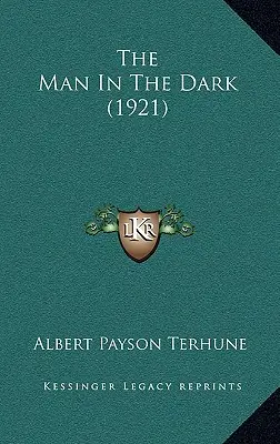 Muž v tme (1921) - The Man In The Dark (1921)