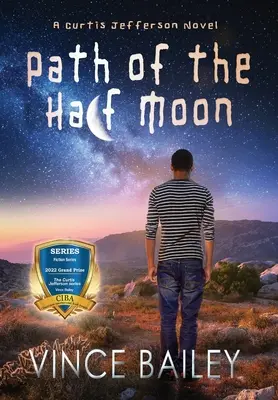 Cesta polmesiaca - Path of the Half Moon