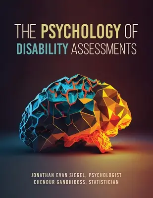 Psychológia posudzovania zdravotného postihnutia - The Psychology of Disability Assessments