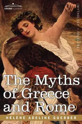 Mýty Grécka a Ríma - The Myths of Greece and Rome