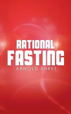 Racionálny pôst - Rational Fasting