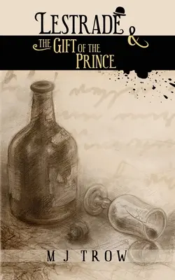 Lestrade a dar princa - Lestrade and the Gift of the Prince