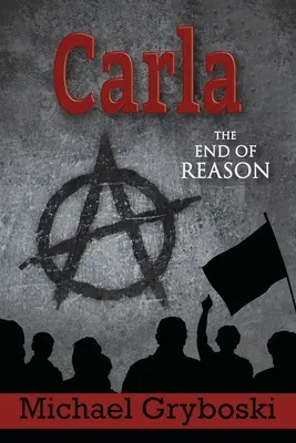Carla Koniec rozumu - Carla The End of Reason