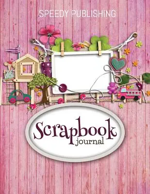 Scrapbook denník - Scrapbook Journal