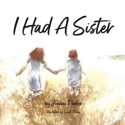 Mal som sestru - I Had a Sister