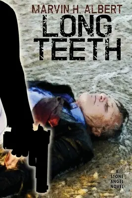 Dlhé zuby: Kamenný anjel #4 - Long Teeth: Stone Angel #4
