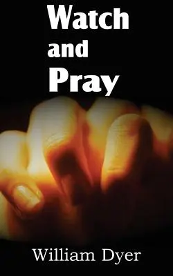 Sleduj a modli sa - Watch and Pray