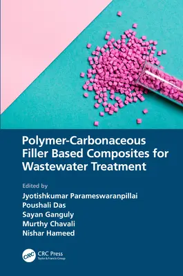 Kompozity na báze polymérov a uhlíkatých plnív na čistenie odpadových vôd - Polymer-Carbonaceous Filler Based Composites for Wastewater Treatment