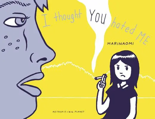 Myslela som, že ma nenávidíš - I Thought You Hated Me