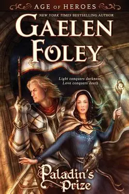 Paladinova cena (Vek hrdinov, kniha 1) - Paladin's Prize (Age of Heroes, Book 1)