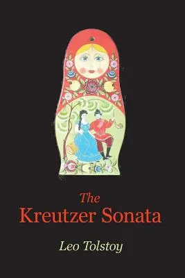 Kreutzerova sonáta - The Kreutzer Sonata