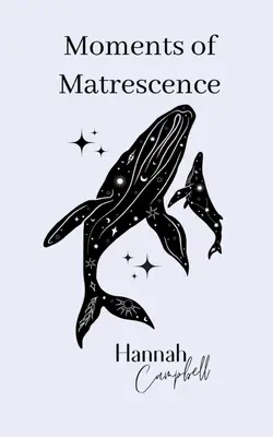 Momenty matrescencie - Moments of Matrescence