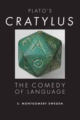 Platónsky Kratylus: Komédia jazyka - Plato's Cratylus: The Comedy of Language