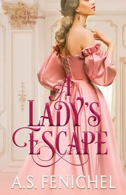 Útek dámy - A Lady's Escape