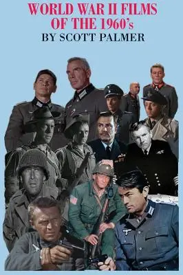 Filmy z obdobia druhej svetovej vojny v 60. rokoch - World War II Films of the 1960s