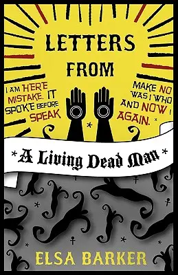 Listy od živého mŕtveho muža - Letters from a Living Dead Man