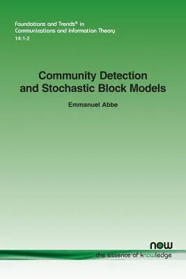 Zisťovanie spoločenstiev a stochastické modely blokov - Community Detection and Stochastic Block Models