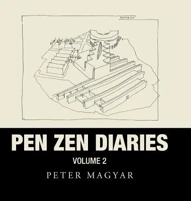 Pen Zen Diaries: Druhý diel - Pen Zen Diaries: Volume Two