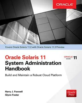 Príručka správy systému Oracle Solaris 11.2 (Oracle Press) - Oracle Solaris 11.2 System Administration Handbook (Oracle Press)