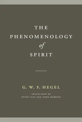 Fenomenológia ducha - The Phenomenology of Spirit