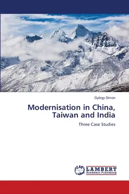 Modernizácia v Číne, na Taiwane a v Indii - Modernisation in China, Taiwan and India