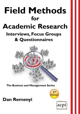 Terénne metódy pre akademický výskum: Rozhovory, fókusové skupiny a dotazníky. - Field Methods for Academic Research: Interviews, Focus Groups & Questionnaires