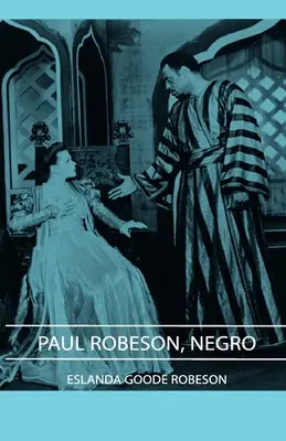 Paul Robeson, černoch - Paul Robeson, Negro