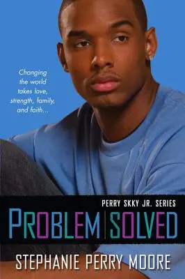 Problém vyriešený: Perry Skky Jr. séria #3 - Problem Solved: Perry Skky Jr. Series #3