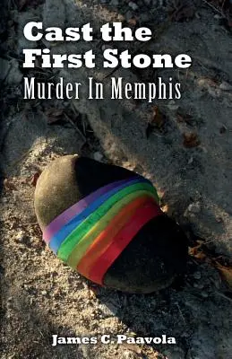 Hoď prvý kameň: Vražda v Memphise - Cast the First Stone: Murder In Memphis