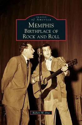 Memphis: rodisko rock and rollu - Memphis: Birthplace of Rock and Roll