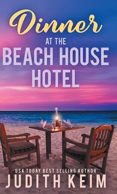 Večera v hoteli The Beach House - Dinner at The Beach House Hotel